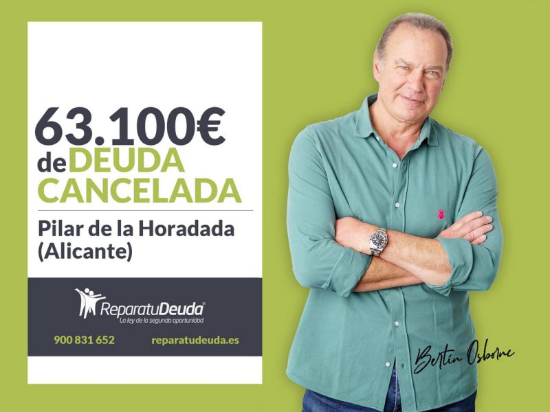 Repara tu Deuda cancela 63.100? en Pilar de la Horadada (Alicante) con la Ley de Segunda Oportunidad