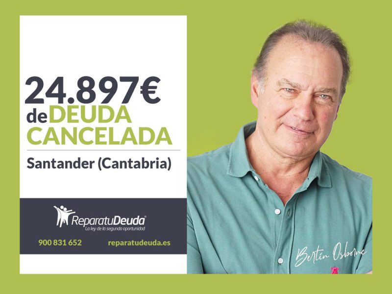 Repara tu Deuda Abogados cancela 24.897? en Santander (Cantabria) con la Ley de Segunda Oportunidad