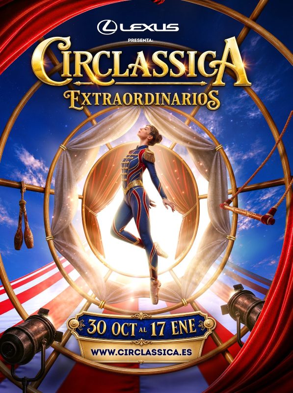 Vuelve CIRCLASSICA con un nuevo espectáculo: 'Extraordinarios', un viaje al corazón del circo que nos invita a levantar la mirada